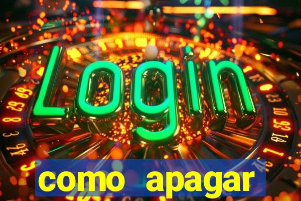 como apagar historico da bet365